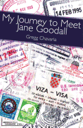 My Journey to Meet Jane Goodall