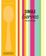 My Kitchen: Single Serves