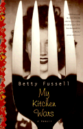 My Kitchen Wars