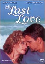 My Last Love
