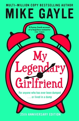 My Legendary Girlfriend - Gayle, Mike