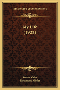 My Life (1922)