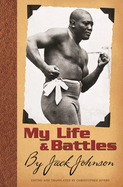 My Life and Battles