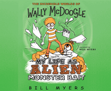 My Life as Alien Monster Bait