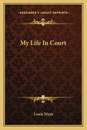 My Life in Court