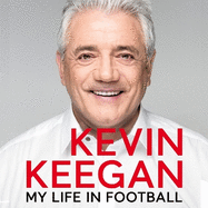 My Life in Football: The Autobiography