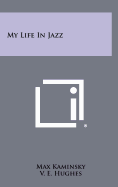 My life in jazz