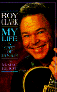 My Life in Spite of Myself