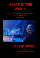 My Life in The Wings