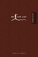 My Life List: Guided Journal