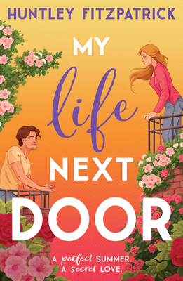 My Life Next Door - Fitzpatrick, Huntley
