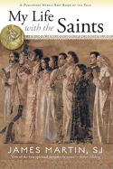 My Life with the Saints