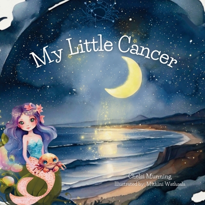 My Little Cancer - Munning, Chelsi