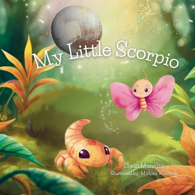 My Little Scorpio - Munning, Chelsi