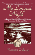 My Longest Night