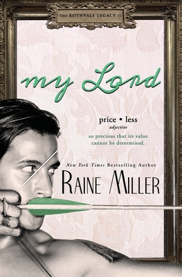 My Lord - Miller, Raine