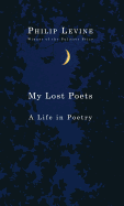 My Lost Poets