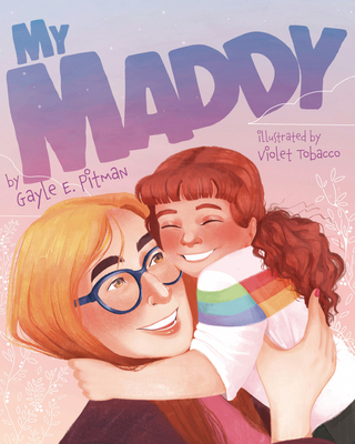My Maddy - Pitman, Gayle E