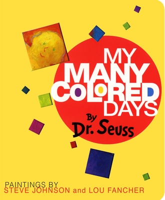 My Many Colored Days - Dr Seuss