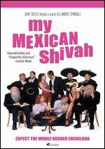 My Mexican Shivah