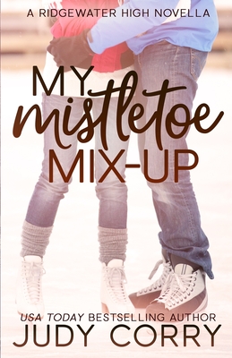 My Mistletoe Mix-Up - Corry, Judy