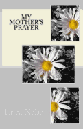 My Mother's Prayer