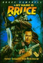 My Name Is Bruce