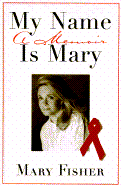 My Name is Mary: A Memoir
