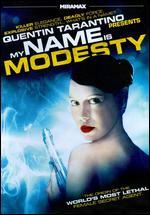My Name Is Modesty