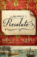 My Name is Resolute