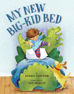 My New Big-Kid Bed