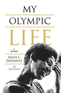 My Olympic Life