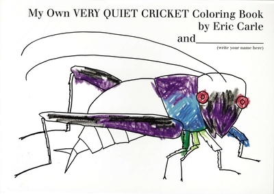 My Own Very Quiet Cricket Coloring Book - 