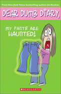 My Pants Are Haunted