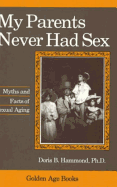 My Parents Never Had Sex