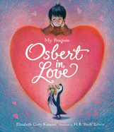 My Penguin Osbert in Love
