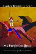 My People the Sioux, New Edition