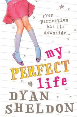 My Perfect Life - Sheldon, Dyan