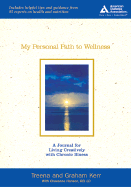 My Personal Path to Wellness