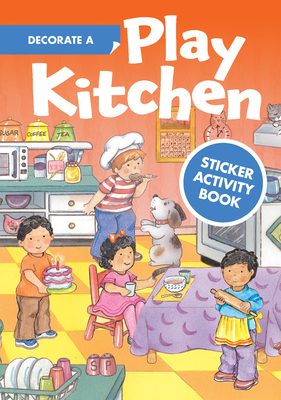 My Play Kitchen Sticker Activity Book - Beylon, Cathy