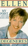 My Point and I Do Have One