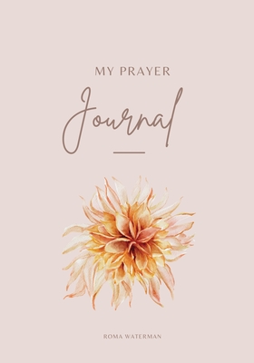 My Prayer Journal - Waterman, Roma