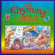 My Rhyming Bible - Suggs, Rob, and Thomas Nelson Publishers