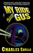 My Ride with Gus