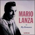 My Romance - Mario Lanza (tenor)