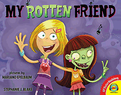 My Rotten Friend