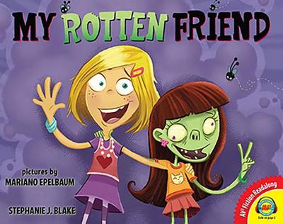 My Rotten Friend - Blake, Stephanie