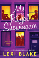 My Royal Showmance
