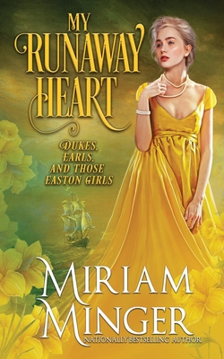 My Runaway Heart - Minger, Miriam