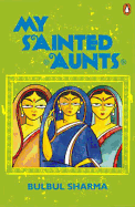 My sainted aunts